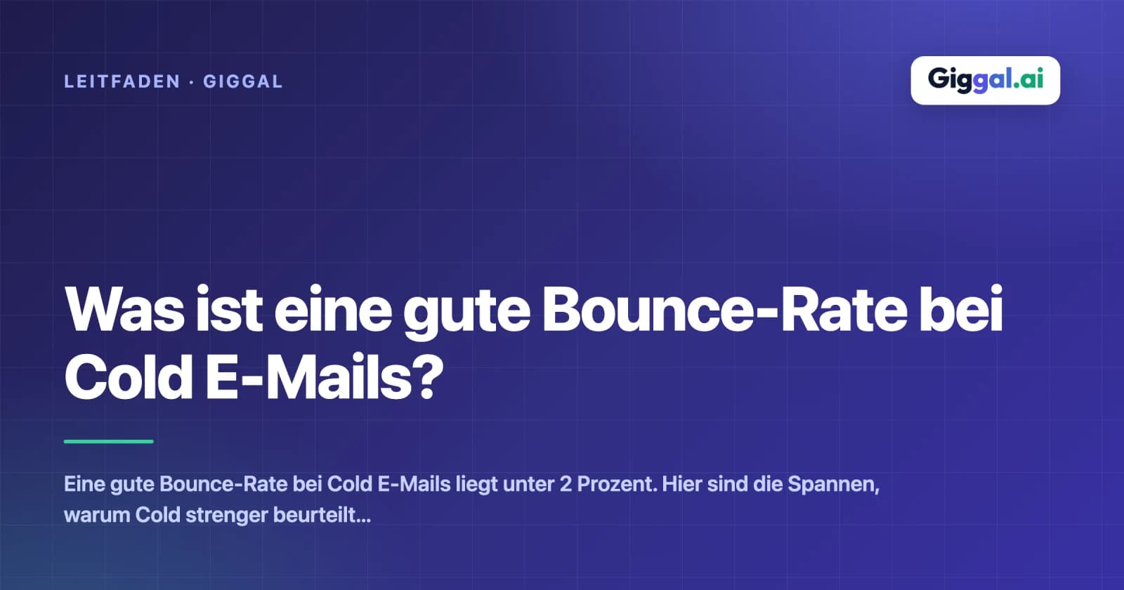 Was ist eine gute Bounce-Rate bei Cold E-Mails?