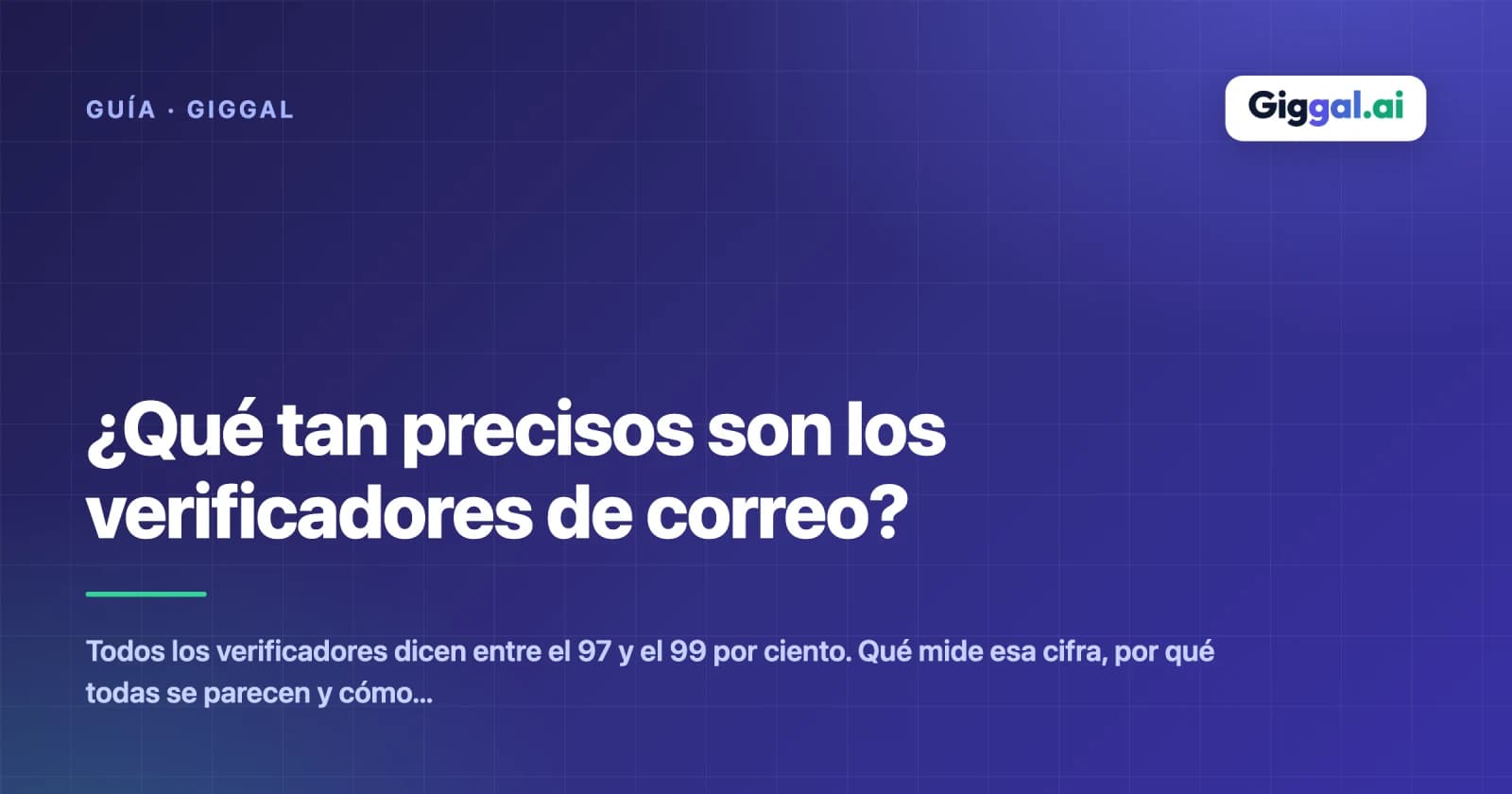 ¿Qué tan precisos son los verificadores de correo?