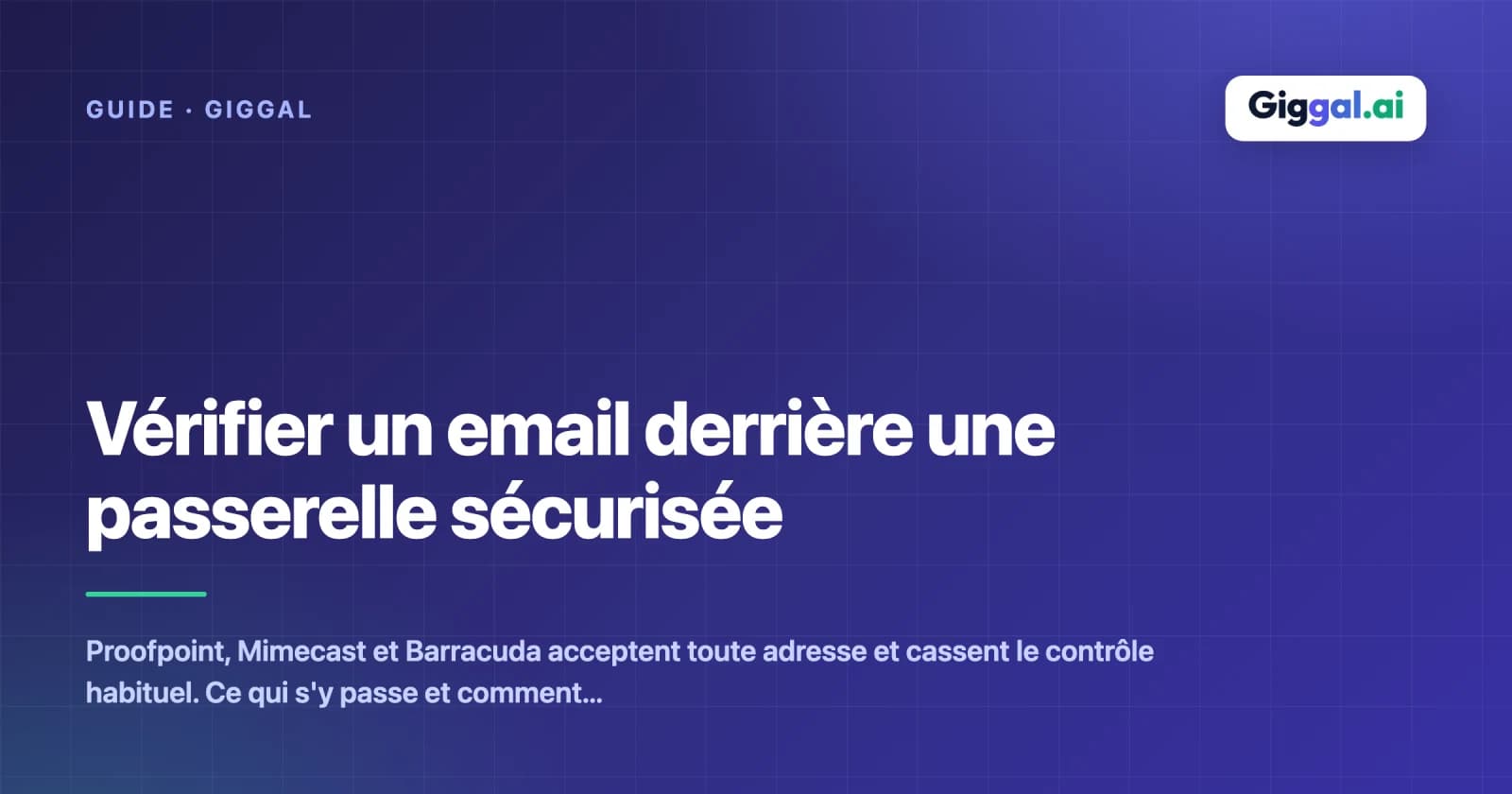 Vérifier un email derrière une passerelle sécurisée