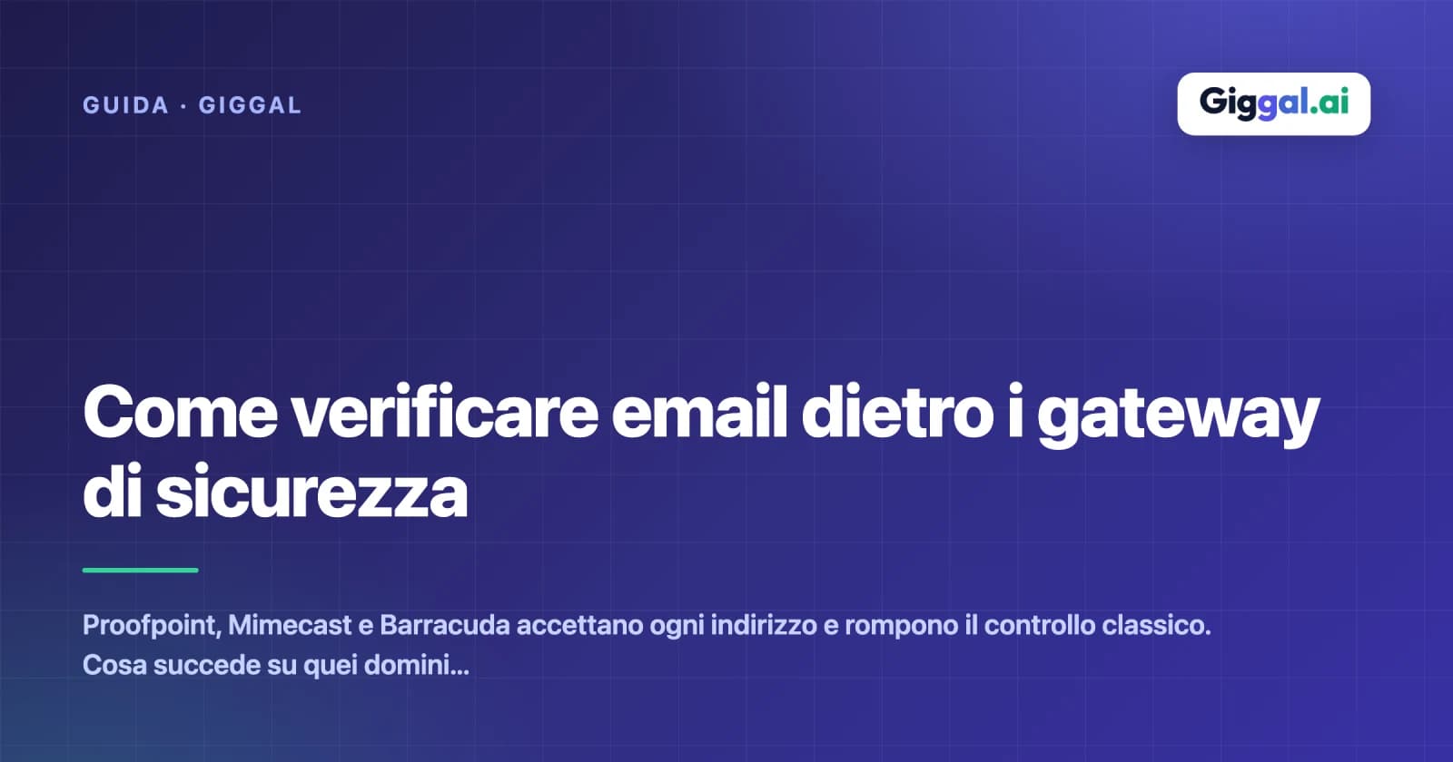 Come verificare email dietro i gateway di sicurezza
