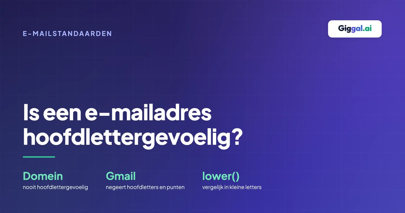 Omslag over hoofdlettergevoeligheid met de regels voor domeinen, Gmail, Outlook en databases
