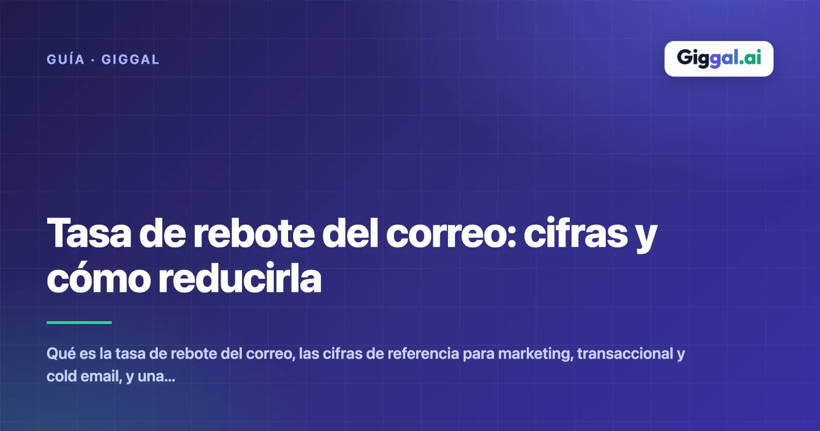 Tasa de rebote del correo: cifras y cómo reducirla